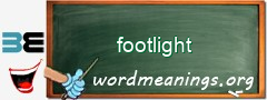 WordMeaning blackboard for footlight